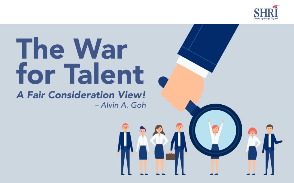 The War for Talent – A Fair Consideration View!